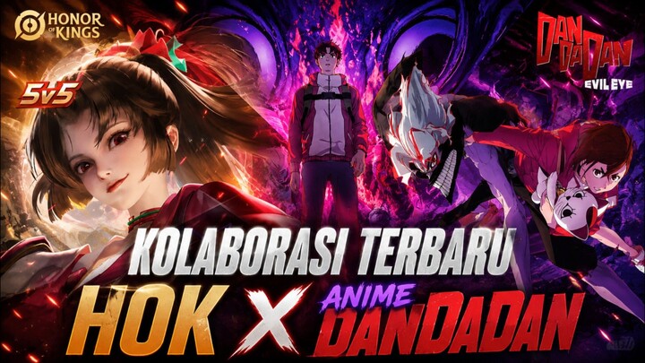 kolaborasi Hok x dandadan