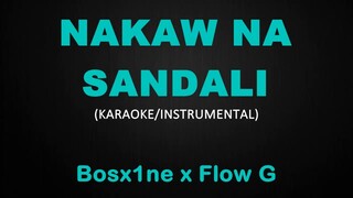Nakaw Na Sandali - Bosx1ne x Flow G (Karaoke/Instrumental)