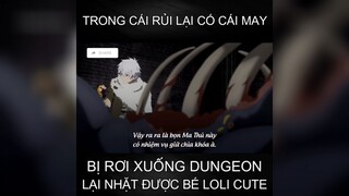 trong cái rủi có cái may #anime