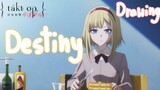 [Drawing] Destiny Ep.3 | Takt OP. Destiny