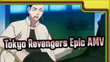 Tokyo Revengers Epic AMV / Mixed Edit