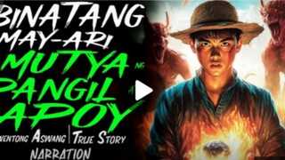 BINATANG MAY ARI NG MUTYA NG PANGIL NG APOY HORROR STORY