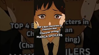 Top 4 Best Characters in Chainsaw Man (Character writing)