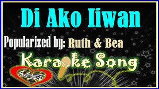 Di Ako Iiwan Karaoke Version by Ruth & Bea- Minus One - Karaoke Cover