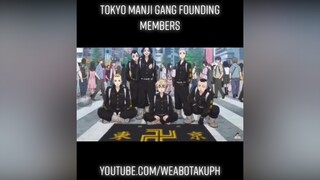 Tokyo Manji Gang foundi members fyp weabotaku tokyorevengers tokyomanjigang toman