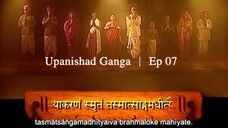 Upanishad Ganga | Ep 07 - Vedanga