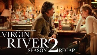 Virgin River Season 2 Recap