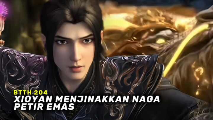 BTTH Episode 204 Xiaoyan Berhasil Menjinakkan Naga Petir Emas