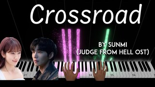 Crossroad by SUNMI (선미) _ (지옥에서 온 판사 - JUDGE FROM HELL OST) piano cover + sheet music & lyrics