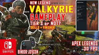 VALKYRIE Apex Legends NEW LEGEND  SKILLS + FINISHER.OP S TIER? Binbok Joycon - GAMEPLAY PART 7