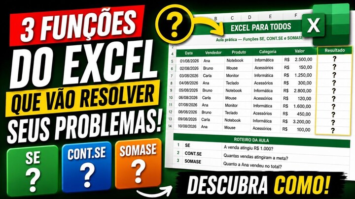 3 Funções do Excel que Você Precisa Aprender: SE, CONT.SE e SOMASE
