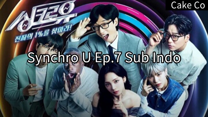 Synchro U Ep.7 Sub Indo 720p