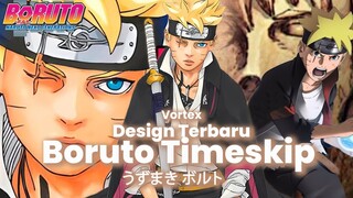 SEJARAH BARU DESAIN BORUTO TIMESKIP 🔥BORUTO CHAPTER 81 TWO BLUE VORTEX TIMESKIP❗DESIGN BORUTO KEREN❗
