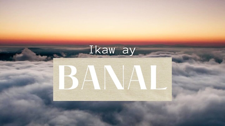 Banal || August ft. Negru Sister || Christian Tagalog Song