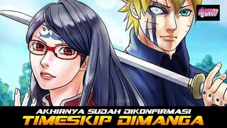 SUDAH DIKONFIRMASI MANGA BORUTO AKAN MELAKUKAN TIMESKIP