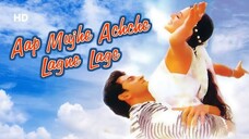 Aap Mujhe Achche Lagne Lage sub Indonesia (film India)