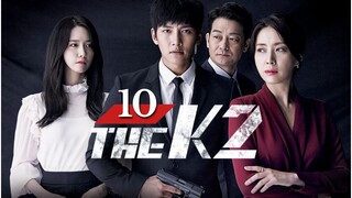 The K2 2016 Episode 10 [Malay Sub]