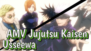 Usseewa | AMV Jujutsu Kaisen