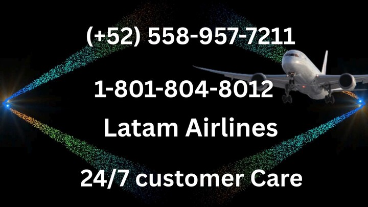 Teléfono de atención al cliente de Latam®: Guía completa paso a paso