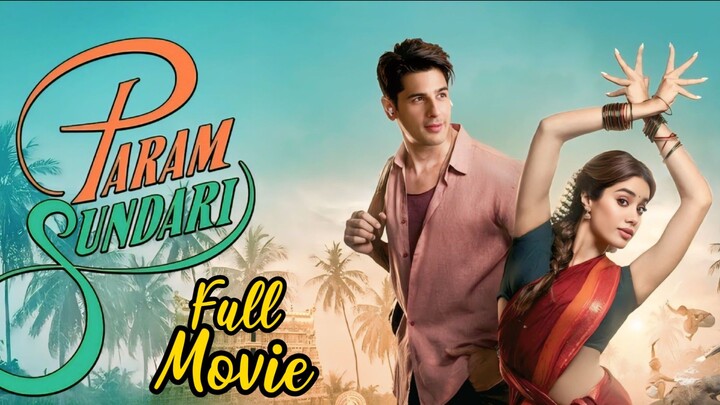 Param Sundari (2025) Hindi 1080p Full HD বাংলায় দেখুন