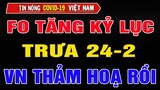 Tin Nóng Covid-19 Mới Nhất Trưa 24/2 | Tin Tức Virus Corona Ở Việt Nam Mới Nhất Hôm Nay