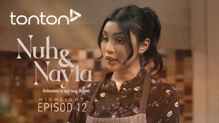 Nuh & Nayla Episod 12