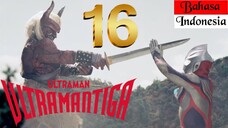 ULTRAMAN TIGA Episode 16 "Teman Yang Dibangkitkan" (BAHASA INDONESIA)