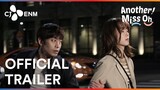 Another Miss Oh | Official Trailer | CJ ENM