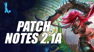 Patch Notes 2.1A - March 1st Patch | Wild Rift