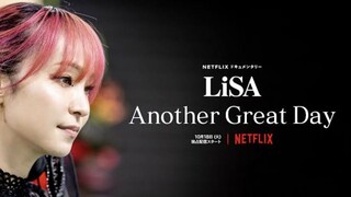 (Sub Indo) LiSA Another Great Day