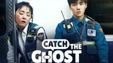 Catch The Ghost Tagalog (NEXT)