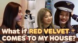 What If RED VELVET Members Comes to My House?😲 | Let's Eat Dinner Together