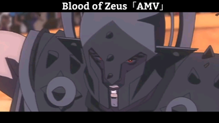 Blood of Zeus「AMV」Hay nhất