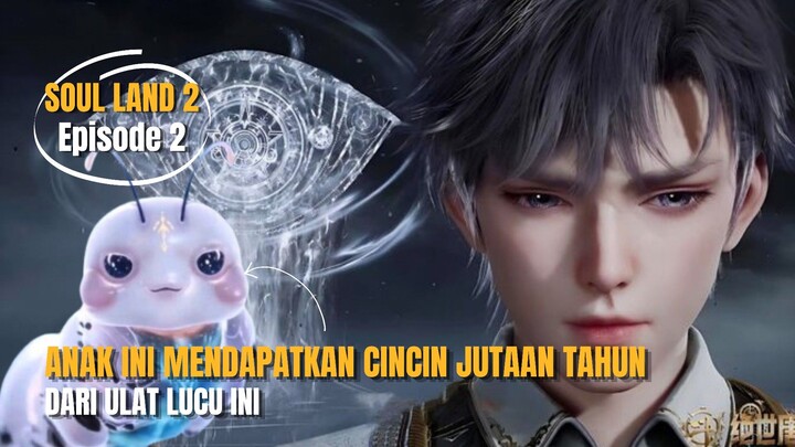 ANAK INI MENDAPATKAN KEKUATAN BESAR DARI SEEKOR ULAT