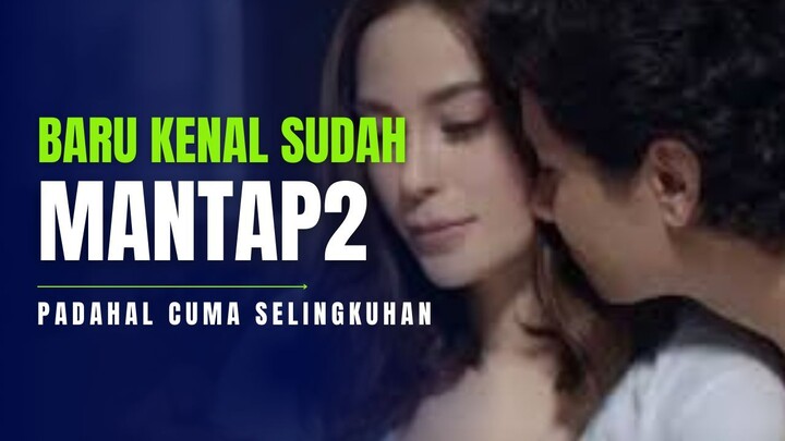 BARU KENAL SUDAH BOBO BARENG - ALUR FILM COCOK TANAM