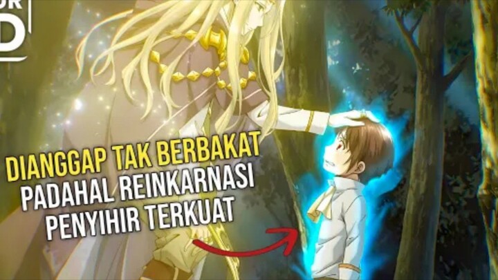 BOCAH YANG DI KIRA LEMAH TERNYATA REINKARNASI PENYIHIR TERKUAT DAN PENGUASA SEMUA ELEMENT🔥🔥