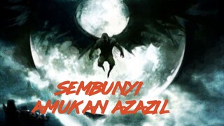 SEMBUNYI AMUKAN AZAZIL (2013) FULL MOVIE.