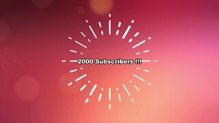 2000 Subs Special !