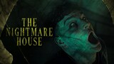 THE NIGHTMARE HOUSE | FULL MOVIE