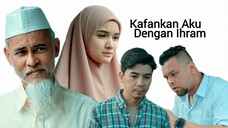 Telefilem Kᴀꜰᴀɴᴋᴀɴ Aᴋᴜ Dᴇɴɢᴀɴ Iʜʀᴀᴍ 2023