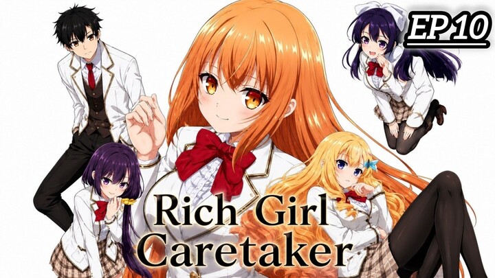 (New Anime) Rich Girl Caretaker Season 1 Episode 10 Hindi dub