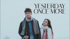 🇨🇳 YESTERDAY ONCE MORE | FULL MOVIE | ENG SUB