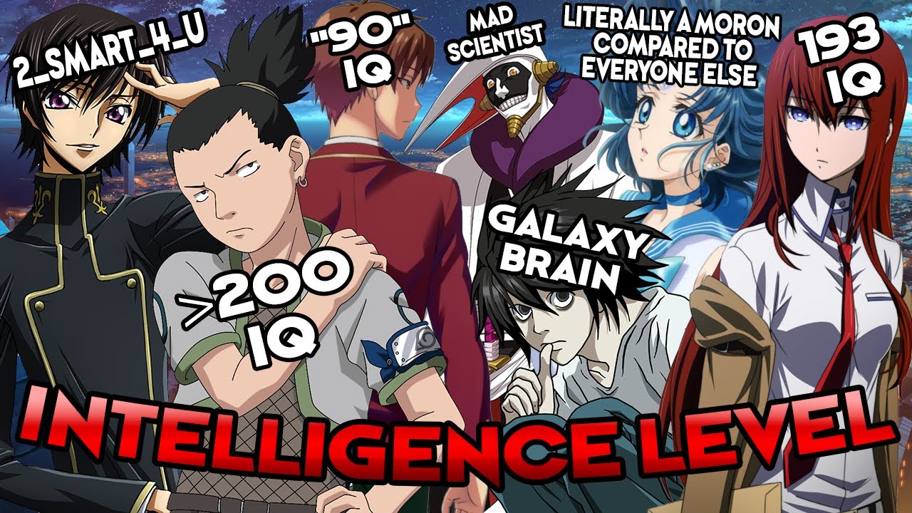 Ranking the 50 Smartest Anime Characters by Their IQ - Bilibili Ranking the 50 Smartest Anime Characters by Their IQ - Bilibili