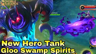 New Hero Gloo Swamp Spirits - Mobile Legends Bang Bang