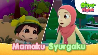 Mamaku Syurgaku | Episod Khas Hari Ibu | Omar & Hana