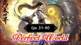 Perfect Word Eps 31-40