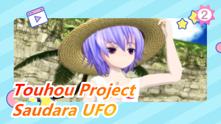 [Touhou Project/MMD] Saudara UFO_2