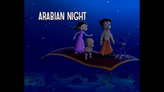 Chhota Bheem Hindi ..4.41                                 Ar A Arabian Night 4,41