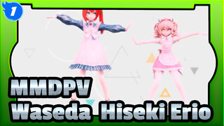 MMDPV|【Waseda /Hiseki Erio】As You Like It_1