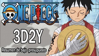 Resumen ONE PIECE (3D2Y) en 1 video